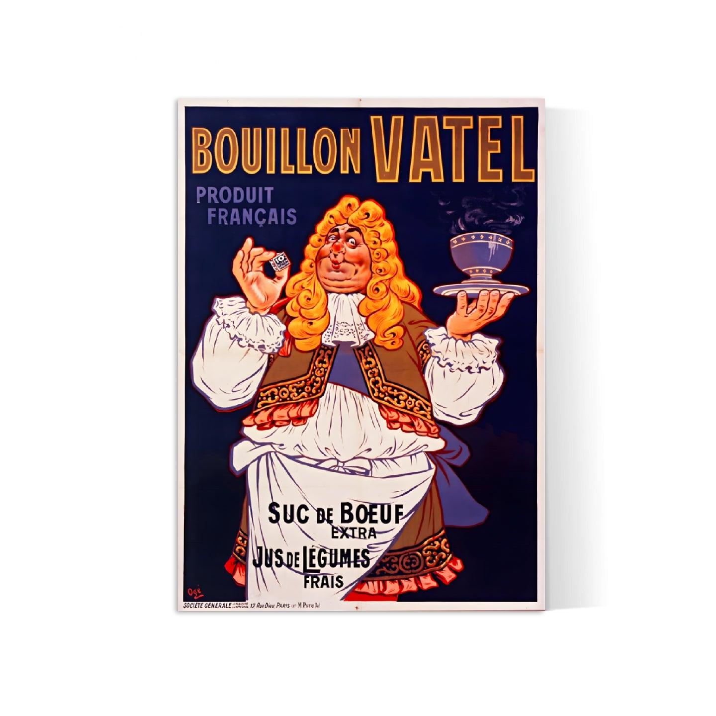 Affiche cuisine vintage "Bouillon Vatel" - Eugène Ogé - Haute Définition - papier mat 230gr/m²