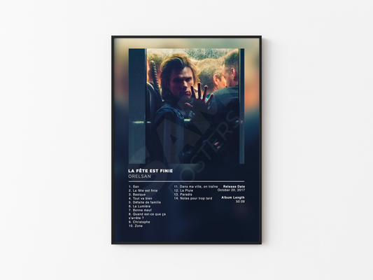 La fête est finie Orelsan Poster