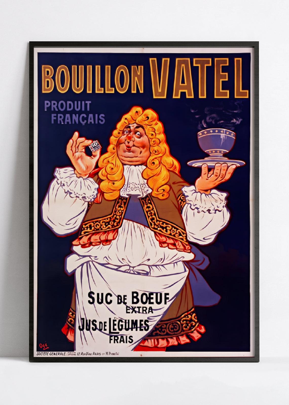 Affiche cuisine vintage "Bouillon Vatel" - Eugène Ogé - Haute Définition - papier mat 230gr/m²