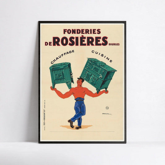 Affiche vintage "Fonderies de Rosiéres " -Jules Dransy - Haute Définition - papier mat 230gr/m²