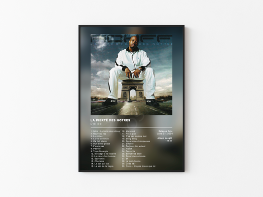 La fierté des nôtres Rohff Poster